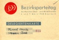 <!--LINK'" 0:10-->-Delegiertenkarte für den Bezirksparteitag <!--LINK'" 0:11--> - <a class="mw-selflink selflink">Heinrich Stranka</a>