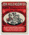 Reklamemarke der Kaffeerösterei Johann Hegendörfer