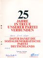 Urkunde 25 Jahre <!--LINK'" 0:101--> Mitgliedschaft 1979 mit Unterschriften von Willy Brandt, Bruno Friedrich und <!--LINK'" 0:102--> Ortsvereinsvorsitzender Fürth