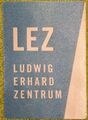 Klebeetikett als Eintrittskarte Ludwig-Erhard-Zentrum <span class="smw-highlighter" data-type="8" data-state="inline" data-title="Hinweis" title="Urheber: betz-von-ronhofLizenz: CC BY-SA 4.0"><span class="smwtticon note"></span><span class="smwttcontent">Urheber: betz-von-ronhof<br><br>Lizenz: CC BY-SA 4.0</span></span>