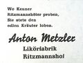 Werbeanzeige der Ritzmannshöfer Likörfabrik Metzler von 1958 <span class="smw-highlighter" data-type="8" data-state="inline" data-title="Hinweis" title="Lizenz: CC BY-SA 4.0"><span class="smwtticon note"></span><span class="smwttcontent">Lizenz: CC BY-SA 4.0</span></span>