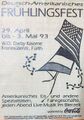 Einladung zum Frühlingsfest der Amerikaner (1993) <span class="smw-highlighter" data-type="8" data-state="inline" data-title="Hinweis" title="Urheber: U.S. ArmyLizenz: copyright"><span class="smwtticon note"></span><span class="smwttcontent">Urheber: <a class="mw-selflink selflink">U.S. Army</a><br><br>Lizenz: copyright</span></span>