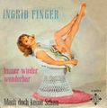 Musik-Single Ingrid Finger, 1966 <span class="smw-highlighter" data-type="8" data-state="inline" data-title="Hinweis" title="Urheber: TelefunkenLizenz: Copyright"><span class="smwtticon note"></span><span class="smwttcontent">Urheber: Telefunken<br><br>Lizenz: Copyright</span></span>