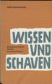 Titelseite zum Buch Wissen und Schauen von Dr. Schwammberger <span class="smw-highlighter" data-type="8" data-state="inline" data-title="Hinweis" title="Urheber: Adolf SchwammbergerLizenz: CC BY-SA 3.0"><span class="smwtticon note"></span><span class="smwttcontent">Urheber: <a class="mw-selflink selflink">Adolf Schwammberger</a><br><br>Lizenz: CC BY-SA 3.0</span></span>