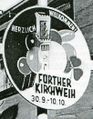 Logo und Werbeschild zur Fürther Kirchweih 1951 <span class="smw-highlighter" data-type="8" data-state="inline" data-title="Hinweis" title="Urheber: Stadt FürthLizenz: copyright"><span class="smwtticon note"></span><span class="smwttcontent">Urheber: <!--LINK'" 0:40--><br><br>Lizenz: copyright</span></span>