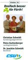 CSU-Wahlkampfflyer mit MdB Christian Schmidt, MdL Petra Guttenberger und StR & BR Dr. Joachim ... <span class="smw-highlighter" data-type="8" data-state="inline" data-title="Hinweis" title="CSU-Wahlkampfflyer mit MdB Christian Schmidt, MdL Petra Guttenberger und StR &amp; BR Dr. Joachim Schmidt, 1998Urheber: CSU FürthLizenz: CC BY-SA 3.0"><span class="smwtticon note"></span><span class="smwttcontent">CSU-Wahlkampfflyer mit MdB Christian Schmidt, MdL Petra Guttenberger und StR & BR Dr. Joachim Schmidt, 1998<br>Urheber: CSU Fürth<br><br>Lizenz: CC BY-SA 3.0</span></span>