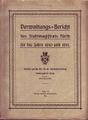 Verwaltungs-Bericht des Stadtmagistrats Fürth für die Jahre 1910 und 1911 - Titelblatt <span class="smw-highlighter" data-type="8" data-state="inline" data-title="Hinweis" title="Lizenz: CC BY-SA 3.0"><span class="smwtticon note"></span><span class="smwttcontent">Lizenz: CC BY-SA 3.0</span></span>