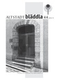 Altstadtbläddla Ausgabe 44 (2010-2011) <span class="smw-highlighter" data-type="8" data-state="inline" data-title="Hinweis" title="Urheber: Altstadtverein St. MichaelLizenz: CC BY-SA 4.0"><span class="smwtticon note"></span><span class="smwttcontent">Urheber: <!--LINK'" 0:108--><br><br><br>Lizenz: CC BY-SA 4.0</span></span>