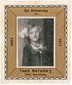 Gedenksticker Thea Irene Nathan 1903 - 1913 <span class="smw-highlighter" data-type="8" data-state="inline" data-title="Hinweis" title="Urheber: unbekanntLizenz: CC BY-SA 3.0"><span class="smwtticon note"></span><span class="smwttcontent">Urheber: unbekannt<br><br>Lizenz: CC BY-SA 3.0</span></span>