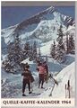 Quelle Kaffee Kalender 1964 <span class="smw-highlighter" data-type="8" data-state="inline" data-title="Hinweis" title="Urheber: QuelleLizenz: CC BY-SA 3.0"><span class="smwtticon note"></span><span class="smwttcontent">Urheber: <a class="mw-selflink selflink">Quelle</a><br><br>Lizenz: CC BY-SA 3.0</span></span>