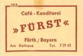 Zündholzschachtel-Etikett des ehemaligen Café Fürst, um 1965 <span class="smw-highlighter" data-type="8" data-state="inline" data-title="Hinweis" title="Lizenz: CC BY-SA 3.0"><span class="smwtticon note"></span><span class="smwttcontent">Lizenz: CC BY-SA 3.0</span></span>