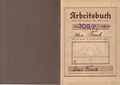 Arbeitsbuch gem. Gesetz vom 26. Februar 1935, RGBl 1, S. 311 von Marie Frank, Nr. 309/F/10714 <span class="smw-highlighter" data-type="8" data-state="inline" data-title="Hinweis" title="Urheber: NSDAPLizenz: CC BY-SA 3.0"><span class="smwtticon note"></span><span class="smwttcontent">Urheber: <!--LINK'" 0:123--><br><br>Lizenz: CC BY-SA 3.0</span></span>