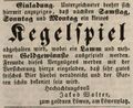 Zeitungsannonce von Jakob Walter, Wirt <!--LINK'" 0:17-->, Juni 1844 <span class="smw-highlighter" data-type="8" data-state="inline" data-title="Hinweis" title="Lizenz: NoC-NC 1.0"><span class="smwtticon note"></span><span class="smwttcontent">Lizenz: NoC-NC 1.0</span></span>