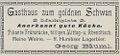 Werbeannonce zum goldnen Schwan, Juli 1898 <span class="smw-highlighter" data-type="8" data-state="inline" data-title="Hinweis" title="Lizenz: NoC-NC 1.0"><span class="smwtticon note"></span><span class="smwttcontent">Lizenz: NoC-NC 1.0</span></span>