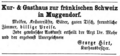 Werbeanzeige für das „Kur- & Gasthaus“ in Muggendorf, Mai 1862 <span class="smw-highlighter" data-type="8" data-state="inline" data-title="Hinweis" title="Lizenz: NoC-NC 1.0"><span class="smwtticon note"></span><span class="smwttcontent">Lizenz: NoC-NC 1.0</span></span>