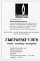 Werbung aus dem Jahre 1996 <span class="smw-highlighter" data-type="8" data-state="inline" data-title="Hinweis" title="Urheber: Stadtwerke FürthLizenz: CC BY-SA 3.0"><span class="smwtticon note"></span><span class="smwttcontent">Urheber: <!--LINK'" 0:196--><br><br>Lizenz: CC BY-SA 3.0</span></span>