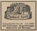 Werbe Eintrag im Fürther Adressbuch 1931 der in der <!--LINK'" 0:69--> hier damals ansässigen ... <span class="smw-highlighter" data-type="8" data-state="inline" data-title="Hinweis" title="Werbe Eintrag im Fürther Adressbuch 1931 der in der Schwabacher Straße 36 hier damals ansässigen Treibriemenfabrik TaubertUrheber: Fürther Adressbuch 1931Lizenz: CC BY-SA 3.0"><span class="smwtticon note"></span><span class="smwttcontent">Werbe Eintrag im Fürther Adressbuch 1931 der in der <!--LINK'" 0:70--> hier damals ansässigen Treibriemenfabrik Taubert<br>Urheber: Fürther Adressbuch 1931<br><br>Lizenz: CC BY-SA 3.0</span></span>